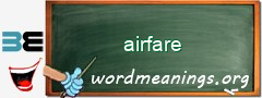 WordMeaning blackboard for airfare